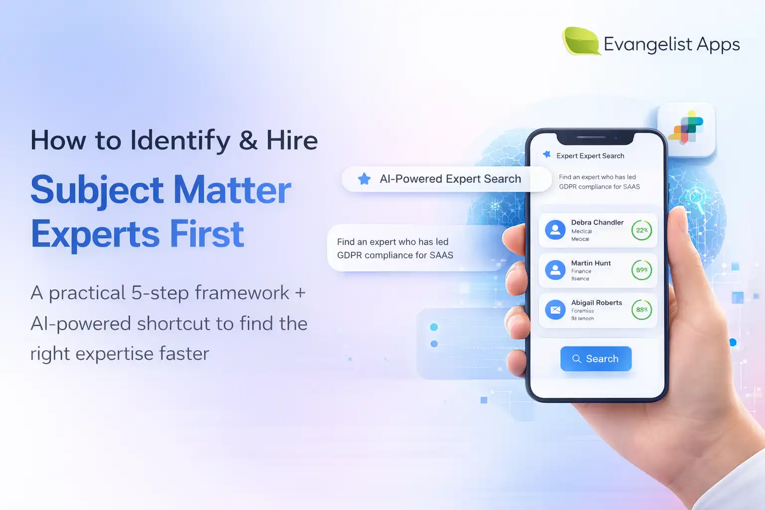 AI-powered expert search interface by Evangelist Apps for identifying and hiring subject matter experts with confidence scoring and smart matching.